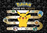 Pokémon. Líneas del Tiempo (Colección Pokémon) / Pokémon Timelines: A Journey Through the Animated Series