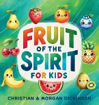 Fruit of the Spirit for KIDS