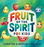 Fruit of the Spirit for KIDS