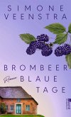 Brombeerblaue Tage Brombeerblaue Tage