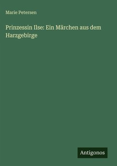 Cover Prinzessin Ilse: Ein Märchen aus dem Harzgebirge