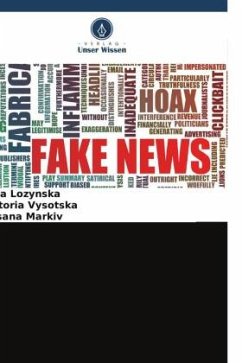 Künstliche Intelligenz für die Cyber-Abwehr von Desinformation: Monographie - Lozynska, Olga;Vysotska, Victoria;Markiv, Oksana