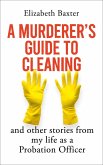 A Murderer's Guide to Cleaning