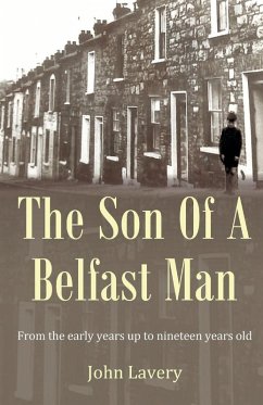 The Son Of A Belfast Man - Lavery, John The Son Of A Belfast Man - Lavery, John