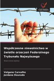 Wspó¿czesne niewolnictwo w ¿wietle orzecze¿ Federalnego Trybuna¿u Najwy¿szego