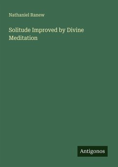 Cover Solitude Improved by Divine Meditation