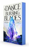 A Dance of Burning Blades