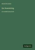 Der Rosenkönig