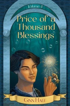 Price of a Thousand Blessings Volume 4 - Hale, Ginn