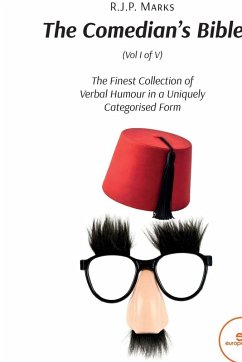 The Comedian's Bible - Marks, R. J. P.