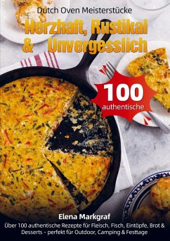 Cover Dutch Oven Meisterstücke - Herzhaft, Rustikal & Unvergesslich