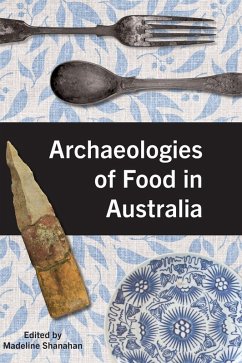 Cover Archaeologies of Food in Australia