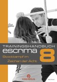 Trainingshandbuch Escrima