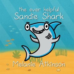 The ever helpful Sandie Shark - Atkinson, Melanie J