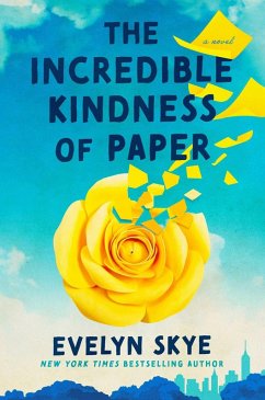 The Incredible Kindness of Paper - Skye, Evelyn
