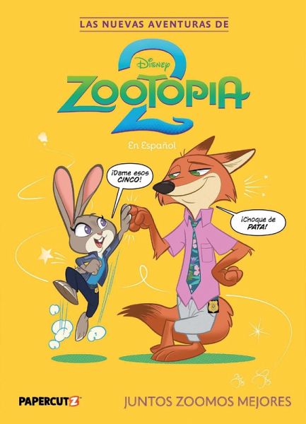 Las Nuevas Aventuras de Zootopia 2 Vol. 1 (Spanish Language Edition) Las Nuevas Aventuras de Zootopia 2 Vol. 1 (Spanish Language Edition)