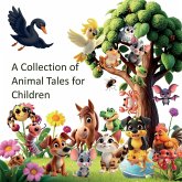 A Collection of Animal Tales for Children