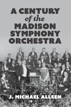 Cover A Century of the Madison Symphony Orchestra