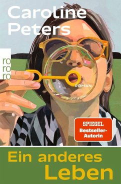 Ein anderes Leben - Peters, Caroline