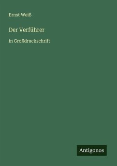Der Verführer - Weiß, Ernst