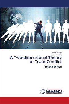 A Two-dimensional Theory of Team Conflict - Lefley, Frank A Two-dimensional Theory of Team Conflict - Lefley, Frank