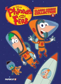 Phineas and Ferb Classic Comics Collection Vol. 6 - Peterson, Scott Phineas and Ferb Classic Comics Collection Vol. 6 - Peterson, Scott