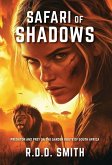 Safari of Shadows Safari of Shadows