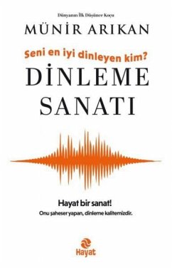 Dinleme Sanati - Arikan, Münir