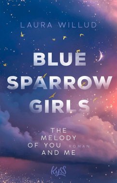Blue Sparrow Girls - The Melody of You and Me - Willud, Laura