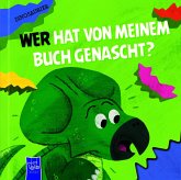 Wer hat von meinem Buch genascht? - Dinosaurier Wer hat von meinem Buch genascht? - Dinosaurier