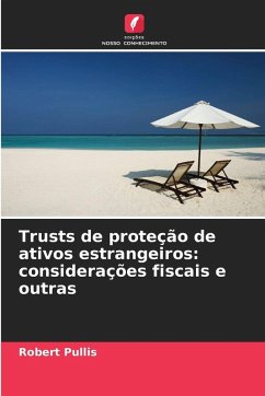 Cover Trusts de proteção de ativos estrangeiros: considerações fiscais e outras