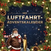 Der Luftfahrt-Adventskalender Der Luftfahrt-Adventskalender
