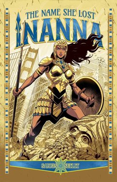 The Name She Lost (Inanna, Book 1) - Sarkis, Inanna; Seeley, Tim