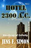 Handicap of Infinity (Hotel 2300 A.C. 1) (eBook, ePUB)
