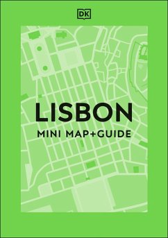 DK Lisbon Mini Map and Guide (eBook, ePUB) - DK Travel DK Lisbon Mini Map and Guide (eBook, ePUB) - DK Travel