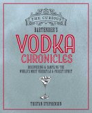 The Curious Bartender's Vodka Chronicles