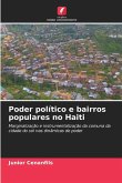 Poder político e bairros populares no Haiti