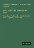 Die Chroniken der schwäbischen Städte