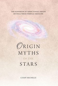 Origin Myths of the Stars Origin Myths of the Stars