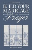 Build Your Marriage with Prayer