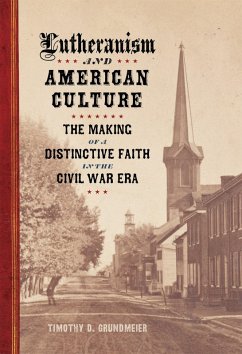 Cover Lutheranism and American Culture (eBook, ePUB)