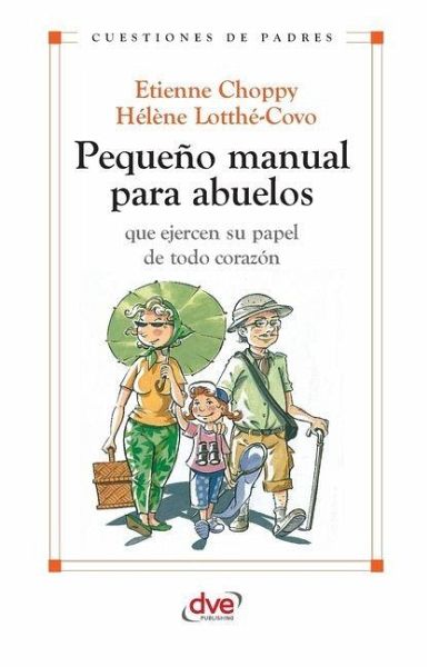 Pequeño manual para abuelos