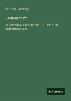 Rechenschaft - Ossietzky, Carl Von