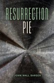 Resurrection Pie (eBook, ePUB)