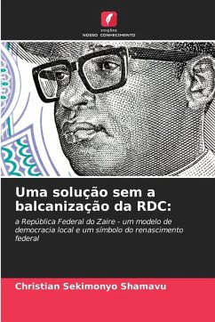 Cover Uma solução sem a balcanização da RDC: