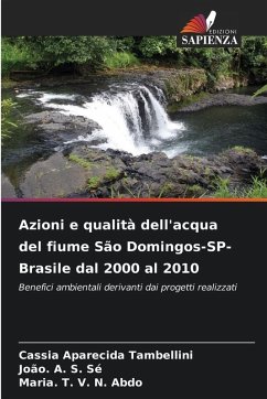 Cover Azioni e qualità dell'acqua del fiume São Domingos-SP-Brasile dal 2000 al 2010