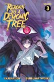 Reborn as a Demonic Tree (Light Novel) Vol. 3 Reborn as a Demonic Tree (Light Novel) Vol. 3
