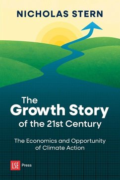 The Growth Story of the 21st Century - Stern, Nicholas