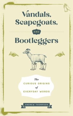Vandals, Scapegoats, and Bootleggers - Thompson, Andrew
