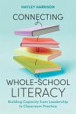 Connecting Whole-School Literacy
